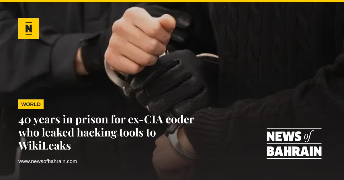 Hiacking 40 years in prison for ex-CIA coder who leaked hacking tools to ...