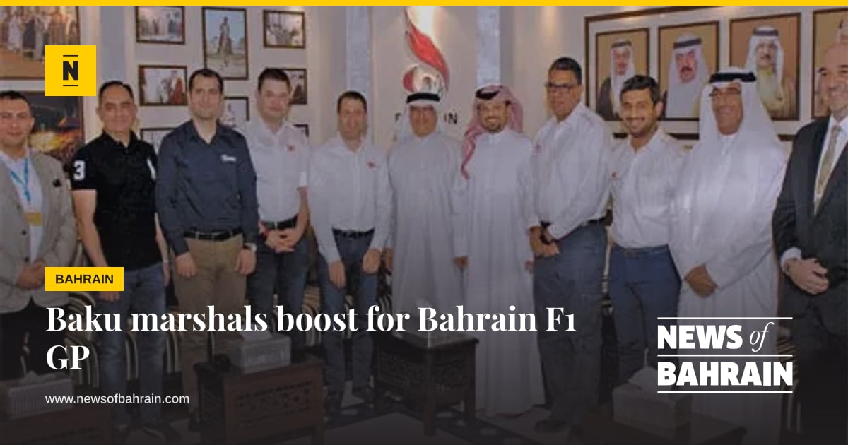 Boost Ceo Baku marshals boost for Bahrain F1 GP | News of Bahrain