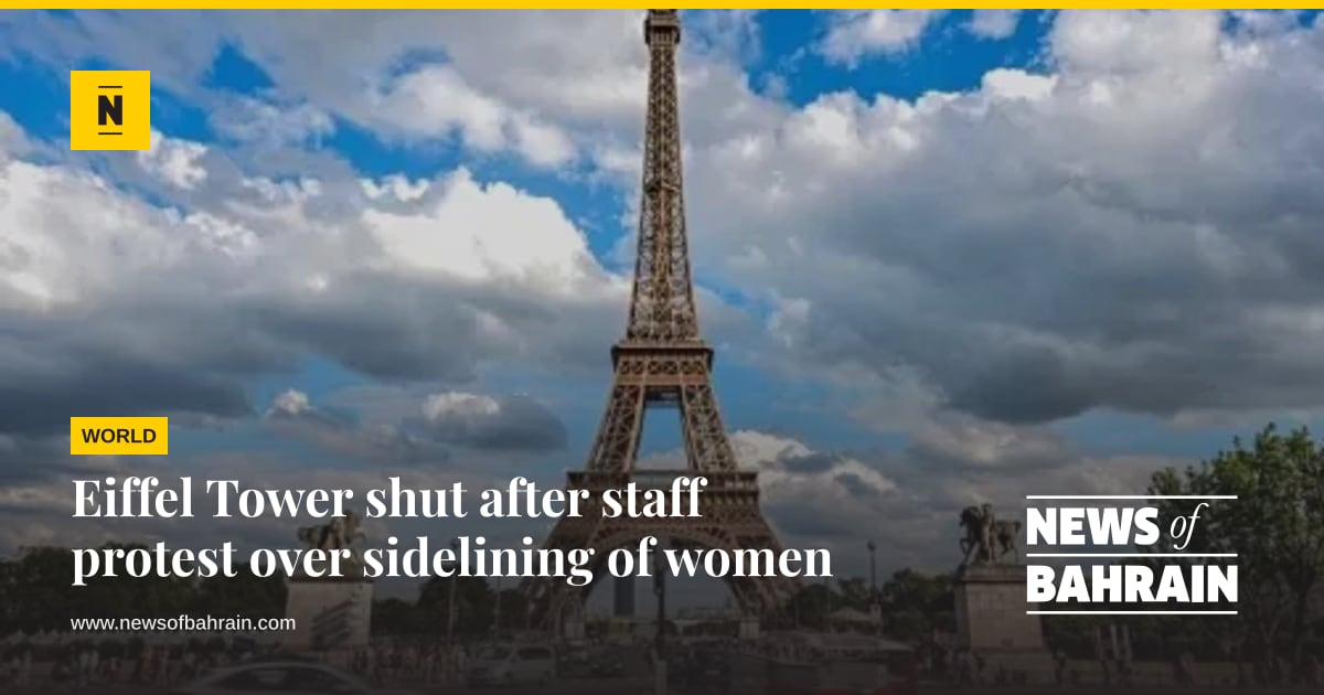 Eiffel Tower shut after staff protest over sidelining of women | News ...
