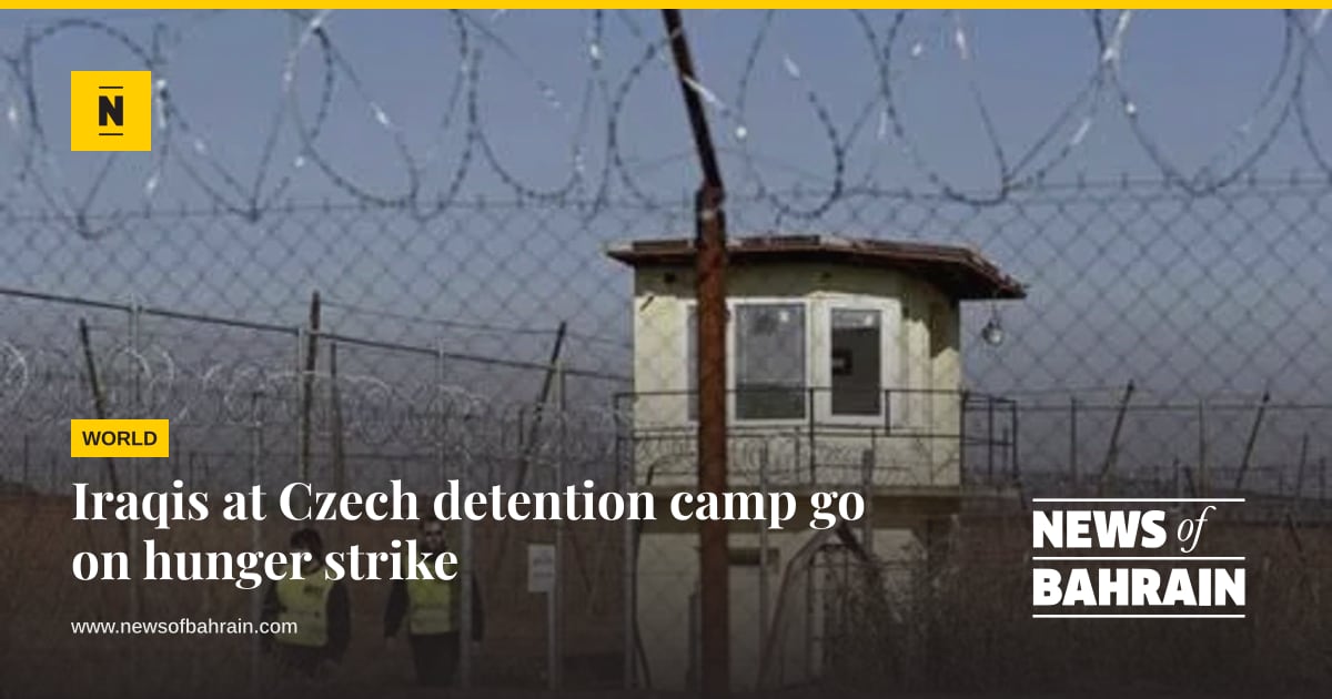 Post Cs:go Iraqis at Czech detention camp go on hunger strike | News of Bahrain