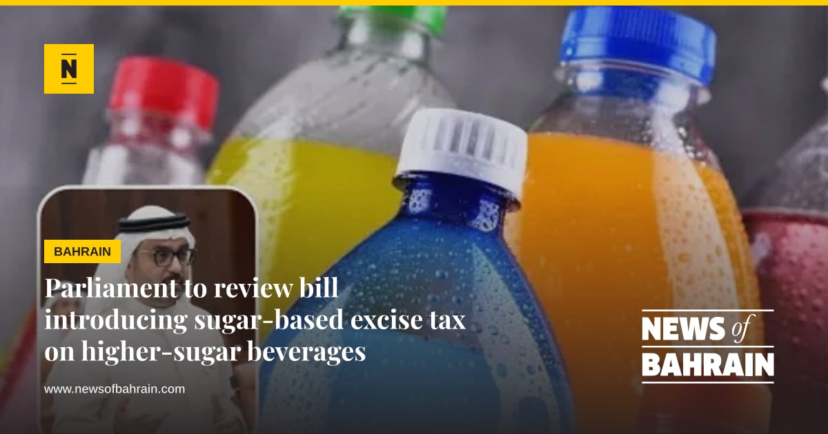 Indroducing Parliament to review bill introducing sugar-based excise tax on higher ...