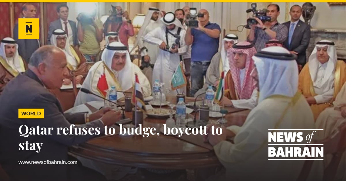 Qatar refuses to budge, boycott to stay | News of Bahrain