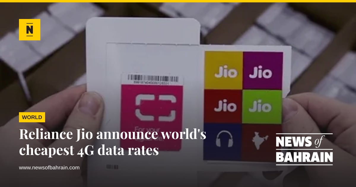 Reliance Jio announce world's cheapest 4G data rates | News of Bahrain