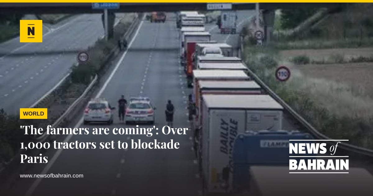 Paris Postle Card 'The farmers are coming': Over 1,000 tractors set to blockade Paris ...