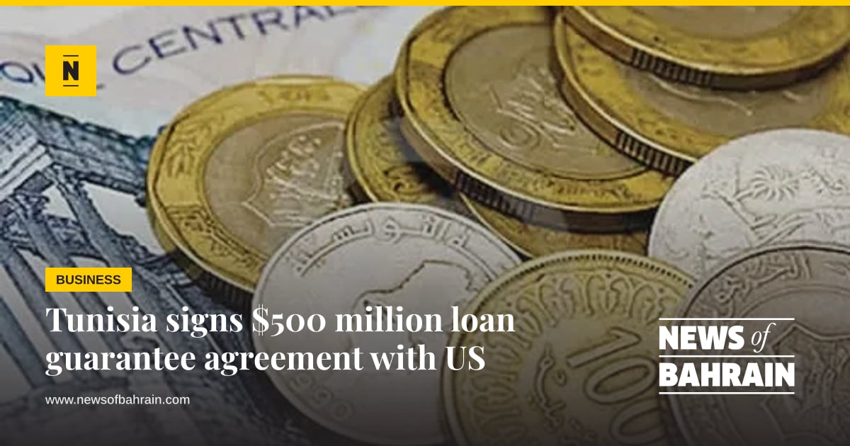 Tunisia signs $500 million loan guarantee agreement with US | News of ...