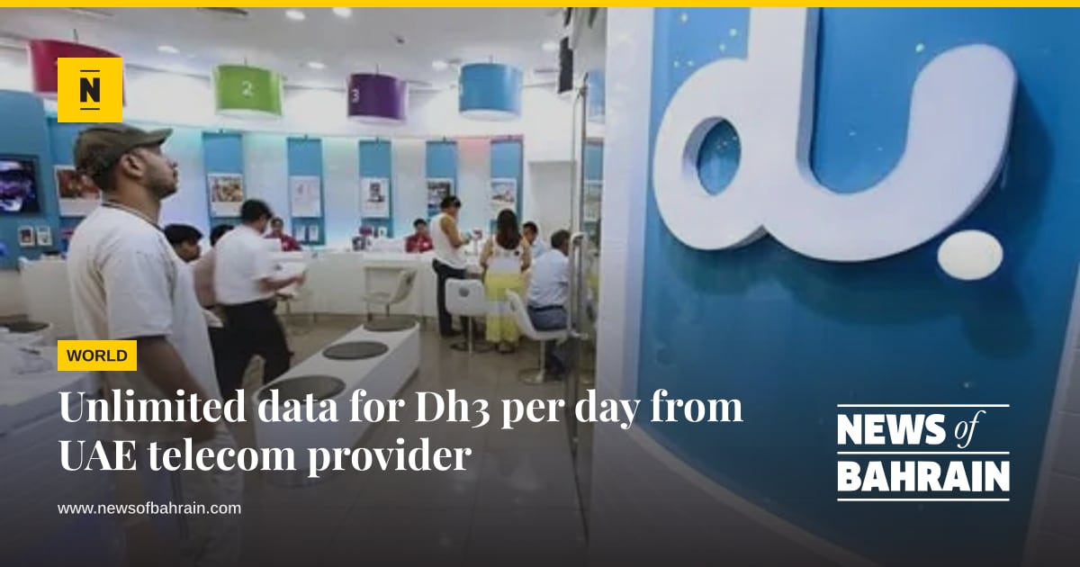 Unlimited data for Dh3 per day from UAE telecom provider | News of Bahrain